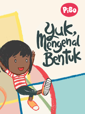 Yuk, Mengenal Bentuk